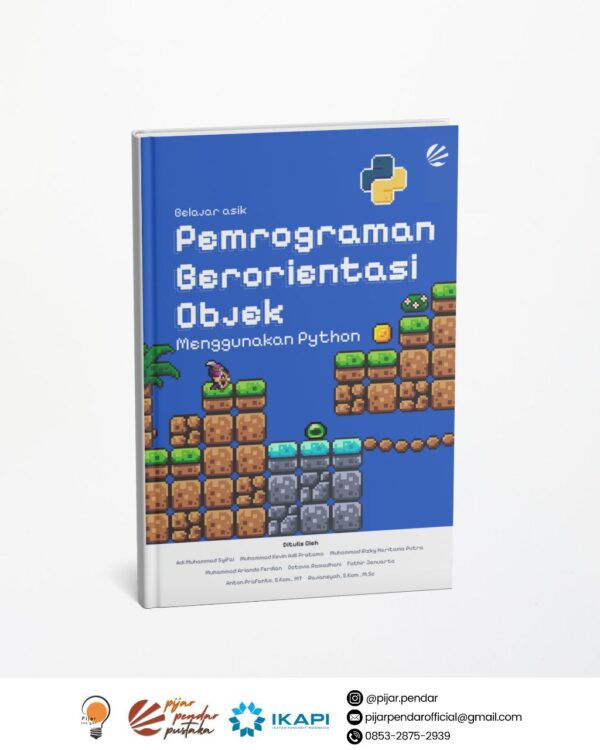 Belajar Asyik Pemrograman Berorientasi Objek Menggunakan Python