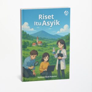 Riset Itu Asyik
