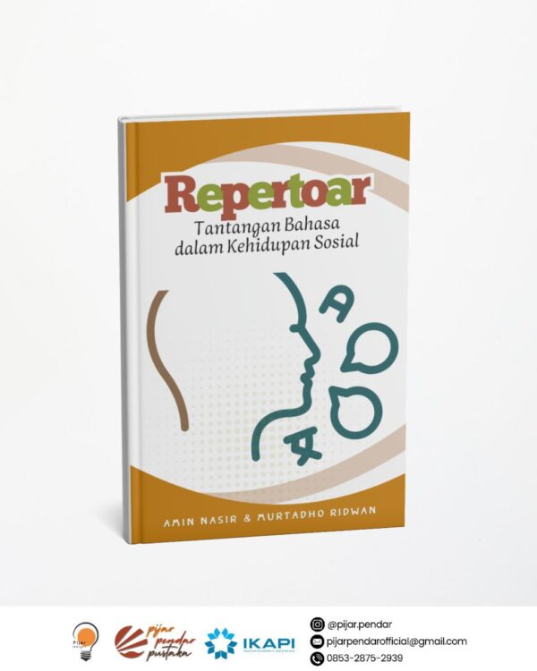Repertoar: Tantangan Bahasa Dalam Kehidupan Sosial