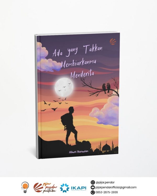 Ada yang Takkan Membiarkanmu Menderita