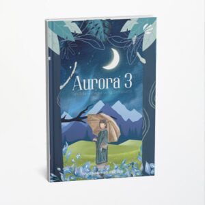 Aurora 3: Tak Ada Bahagia Yang Sempurna