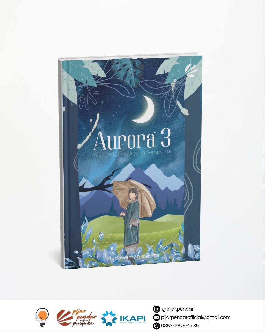 Aurora 3: Tak Ada Bahagia Yang Sempurna