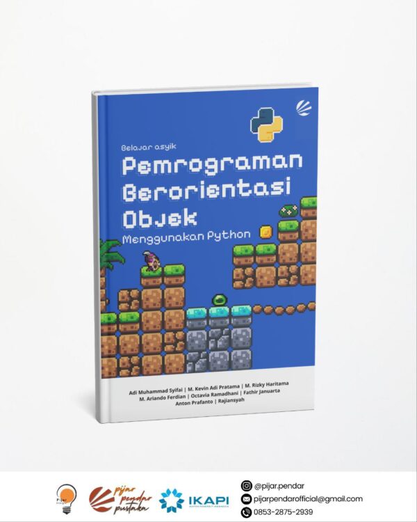 Belajar Asyik Pemrograman Berorientasi Objek Menggunakan Python