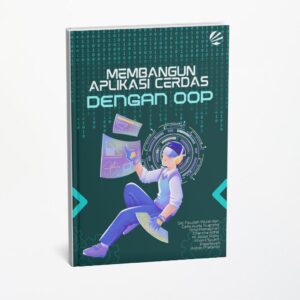 Membangun Aplikasi Cerdas dengan OOP