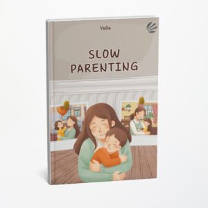 Slow Parenting