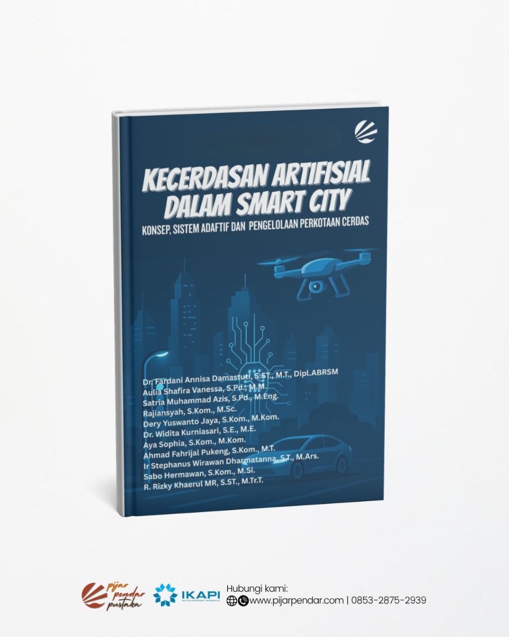 Kecerdasan Artifisial dalam Smart City: Konsep, Sistem Adaptif dan Pengelolaan Perkotaan Cerdas