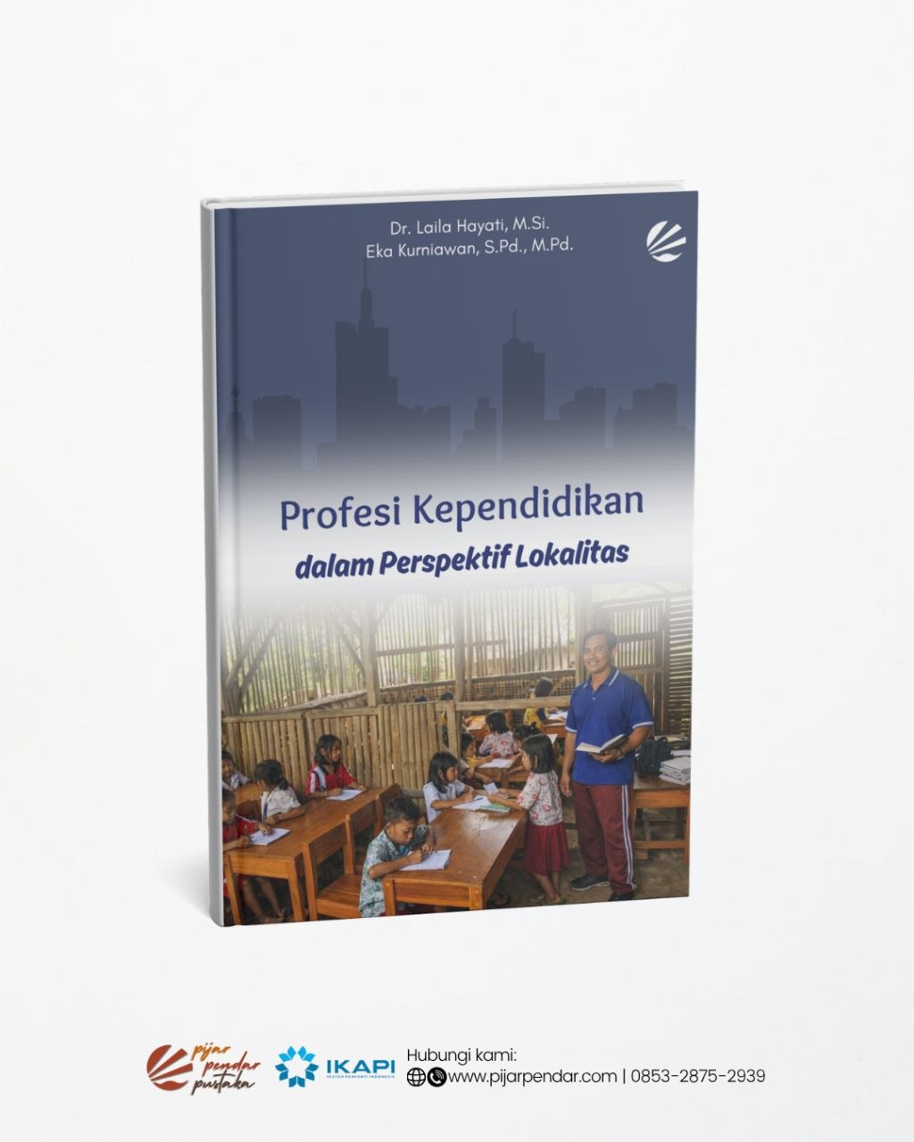 Profesi Kependidikan dalam Perspektif Lokalitas